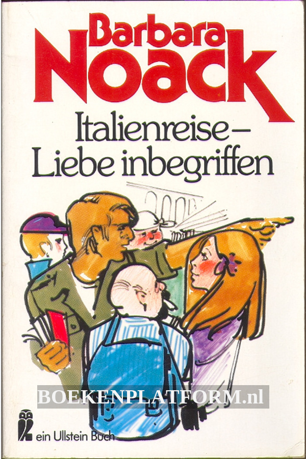 Italienreise, Liebe inbegriffen | BoekenPlatform.nl