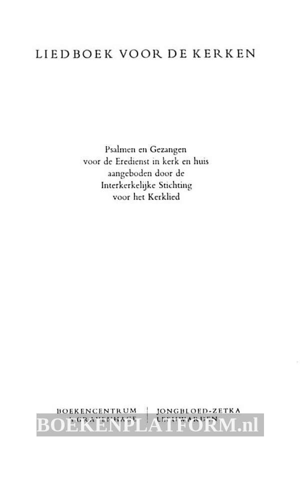 Liedboek voor de kerken BoekenPlatform.nl