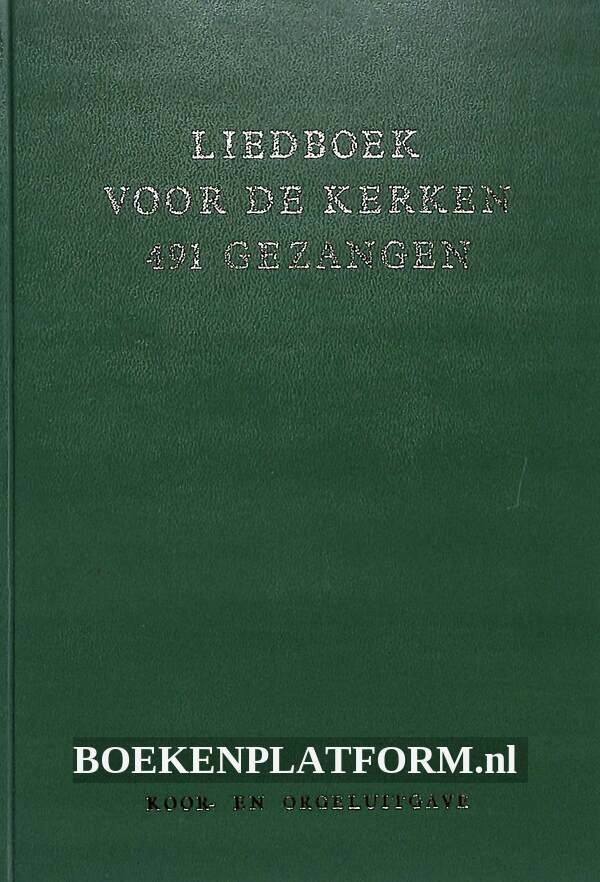 Liedboek voor de kerken BoekenPlatform.nl