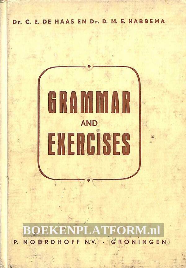 Grammar And Exercises BoekenPlatform nl