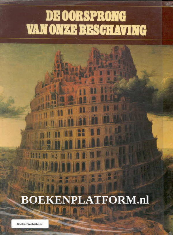 De Oorsprong Van Onze Beschaving BoekenPlatform Nl