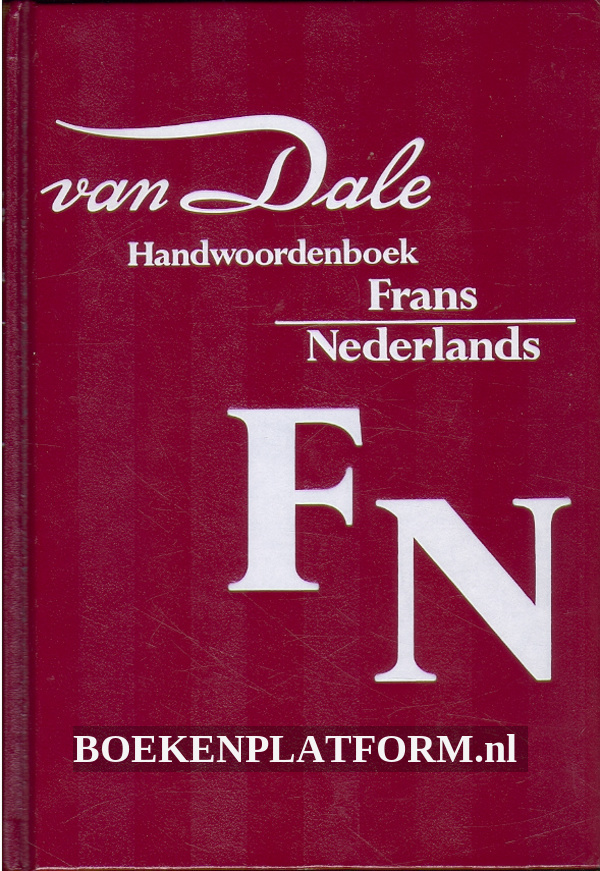 Van Dale Handwoordenboek Frans BoekenPlatform.nl
