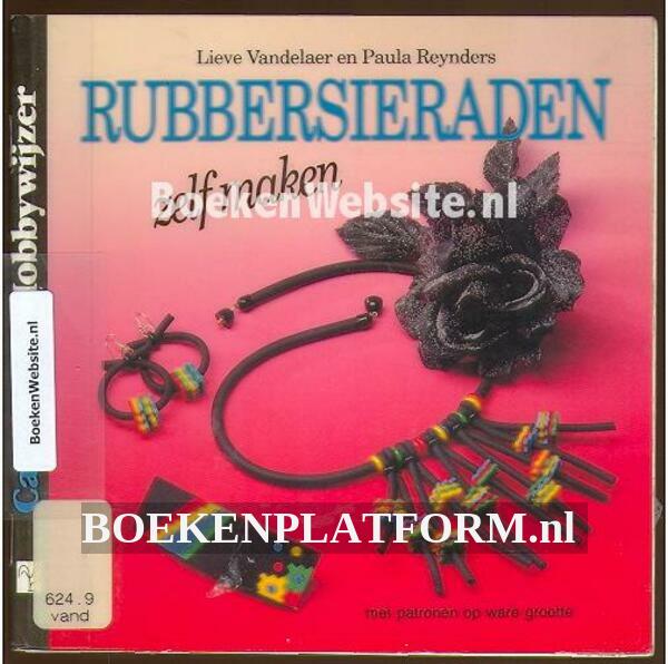 Bedenken toespraak Buitengewoon Rubber sieraden zelf maken | BoekenPlatform.nl