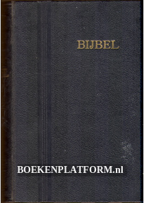 Bijbel, de gansche heilige schrift