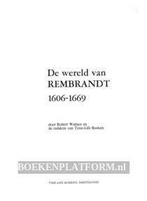 De wereld van Rembrandt 1606-1669