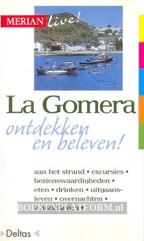 La Gomera, ontdekken en beleven!