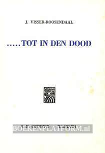 Tot in den dood