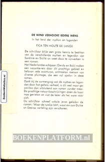 De wind verhoort iedere wens