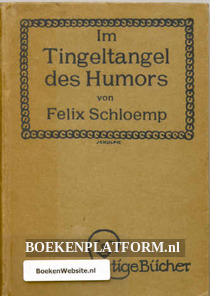 Im Tingeltangel des Humors