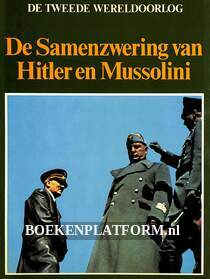 De Samenzwering van Hitler en Mussolini