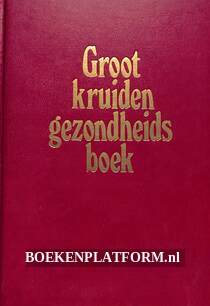 Groot kruiden gezondheids-boek