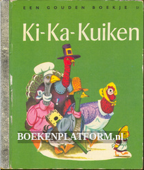 Ki-Ka Kuiken