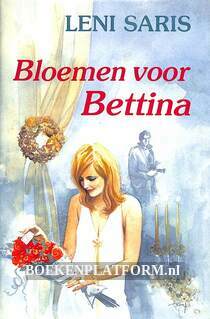 Bloemen voor Bettina