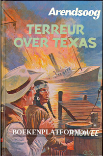 Arendsoog, terreur over Texas