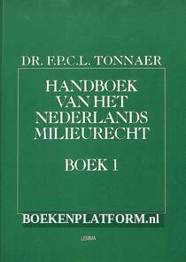 Handboek van het Nederlands milieurecht I