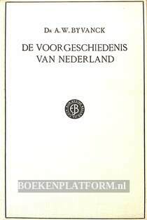 De voorgeschiedenis van Nederland