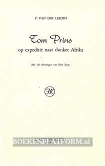 Tom Prins op expeditie naar Donker Afrika