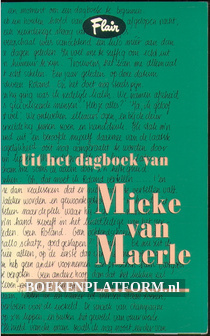 Uit het dagboek van Mieke van Maerle