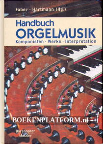 Handbuch Orgelmusik