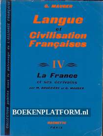 Langue et Civilisation Francaises IV