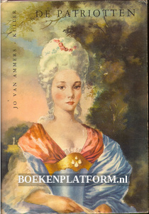 De Patriotten dl.1 1778-1787 De Tavelinck Trilogie