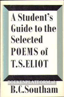 A Student's Guide to the Poems of T.S. Eliot