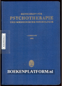 Zeitschrift fur Psychotherapie und Medizinische Psychologie 1951