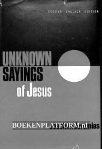 Unknown Sayings of Jesus