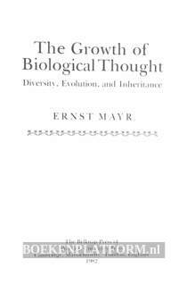 The Growth of Biological Thought