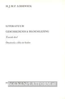 Literatuur-geschiedenis bloemlezing 2