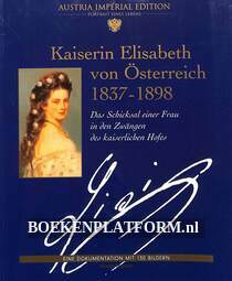 Kaiserin Elisabeth von Österreich 1837-1898