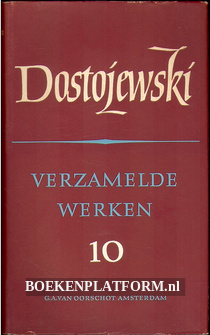 Dostojewski, verzamelde werken 10