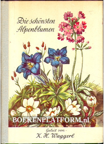 De schönsten Alpenblumen