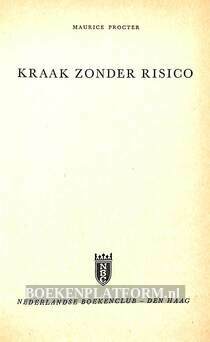 Kraak zonder risico