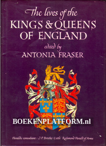The lives of the Kings & Queens of Engeland