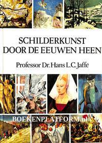 Schilderkunst door de eeuwen heen
