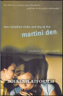 Two Canadian clubs and dry at the Martine Den
