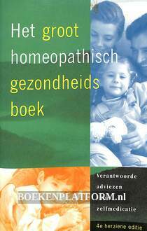 Het groot homeopatisch gezondheids boek