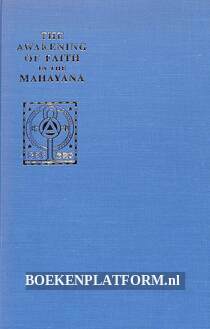 The Awaking of Faith in the Mahayana