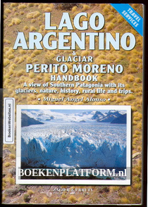 Lago Argentino & Glaciar Perito Moreno