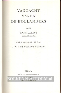 Vannacht varen de Hollanders