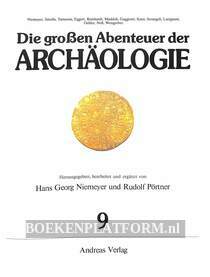 Die grossen Abenteur der Archäologie 9