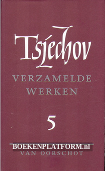 Tsjechov verzamelde werken 5