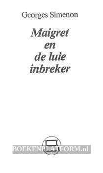 Maigret en de luie inbreker