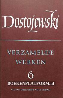 Verzamelde werken Dostojewski 6