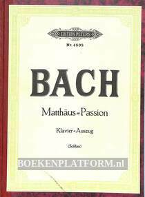 Joh. Seb. Bach Passionsmusik nach dem Evangelisten Matthäus