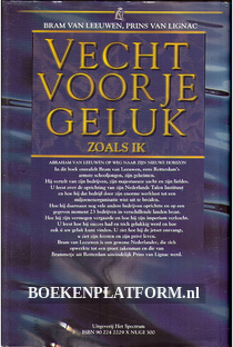 Vecht voor je geluk zoals ik