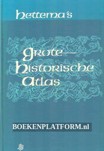 Hettema's Grote Historische Atlas