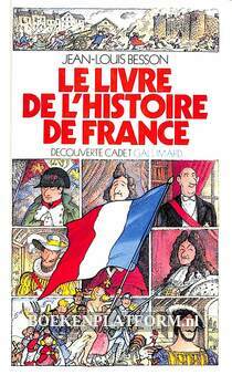 Le livre de l'histoire de France