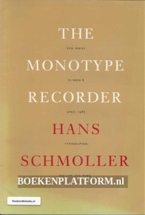 The Monotype Recorder Hans Schmoller